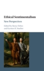 Ethical Sentimentalism : New Perspectives - Book