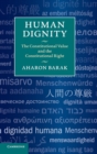 Human Dignity : The Constitutional Value and the Constitutional Right - Book