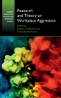 Research and Theory on Workplace Aggression - Book