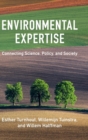 Environmental Expertise : Connecting Science, Policy and Society - Book