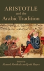 Aristotle and the Arabic Tradition - Book