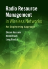 Radio Resource Management in Wireless Networks : An Engineering Approach - Book