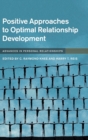 Positive Approaches to Optimal Relationship Development - Book