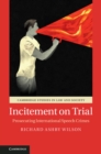 Incitement on Trial : Prosecuting International Speech Crimes - Book