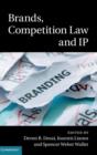 Brands, Competition Law and IP - Book