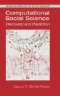 Computational Social Science : Discovery and Prediction - Book