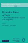 Geometric Galois Actions: Volume 1, Around Grothendieck's Esquisse d'un Programme - eBook
