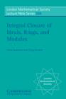 Integral Closure of Ideals, Rings, and Modules - eBook