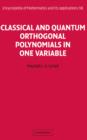 Classical and Quantum Orthogonal Polynomials in One Variable - eBook