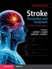 Stroke Prevention and Treatment : An Evidence-based Approach - Book