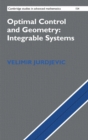 Optimal Control and Geometry: Integrable Systems - Book