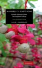 Mabberley's Plant-Book : A Portable Dictionary of Plants, their Classification and Uses - Book