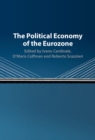 The Political Economy of the Eurozone - Book