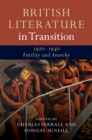 British Literature in Transition, 1920-1940: Futility and Anarchy - Book