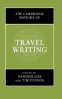 The Cambridge History of Travel Writing - Book