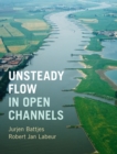 Unsteady Flow in Open Channels - Book