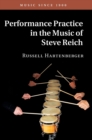 Performance Practice in the Music of Steve Reich - Book