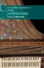 The Cambridge Companion to the Harpsichord - Book
