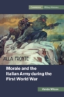 Morale and the Italian Army during the First World War - Book