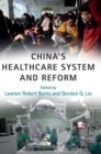 China's Healthcare System and Reform - Book