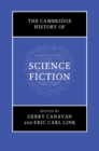 The Cambridge History of Science Fiction - Book