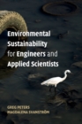 Environmental Sustainability for Engineers and Applied Scientists - Book