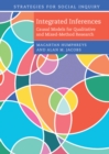 Integrated Inferences : Causal Models for Qualitative and Mixed-Method Research - Book