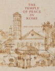 The Temple of Peace in Rome 2 Volume Hardback Set - Book