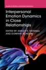 Interpersonal Emotion Dynamics in Close Relationships - Book