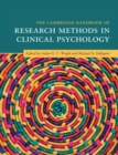 The Cambridge Handbook of Research Methods in Clinical Psychology - Book