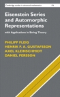 Eisenstein Series and Automorphic Representations : With Applications in String Theory - Book
