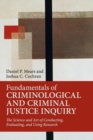 Fundamentals of Criminological and Criminal Justice Inquiry - Book