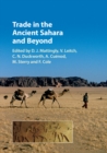 Trade in the Ancient Sahara and Beyond - Book