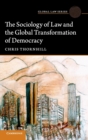 The Sociology of Law and the Global Transformation of Democracy - Book