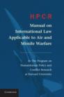 HPCR Manual on International Law Applicable to Air and Missile Warfare - eBook