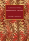 Grammar of Tariana, from Northwest Amazonia - eBook