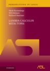 Lambda Calculus with Types - eBook