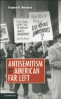 Antisemitism and the American Far Left - eBook