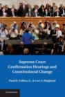 Supreme Court Confirmation Hearings and Constitutional Change - eBook