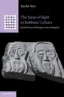The Sense of Sight in Rabbinic Culture : Jewish Ways of Seeing in Late Antiquity - eBook