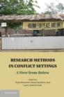 Research Methods in Conflict Settings : A View from Below - eBook