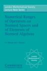 Numerical Ranges of Operators on Normed Spaces and of Elements of Normed Algebras - eBook