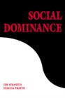 Social Dominance : An Intergroup Theory of Social Hierarchy and Oppression - eBook