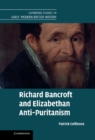 Richard Bancroft and Elizabethan Anti-Puritanism - eBook