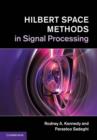 Hilbert Space Methods in Signal Processing - eBook