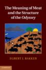 Meaning of Meat and the Structure of the Odyssey - eBook