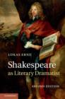 Shakespeare as Literary Dramatist - eBook