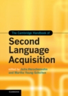 Cambridge Handbook of Second Language Acquisition - eBook