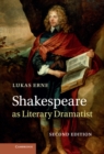 Shakespeare as Literary Dramatist - eBook