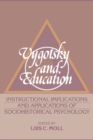 Vygotsky and Education : Instructional Implications and Applications of Sociohistorical Psychology - eBook